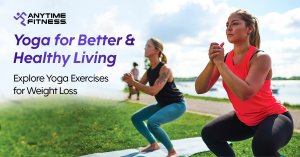 Yoga-for-Better-&-Healthy-Living--Explore-Yoga-Exercises-for-Weight-Loss